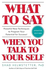 Rewire Your Brain for Success: The Power of Positive Self-Talk
