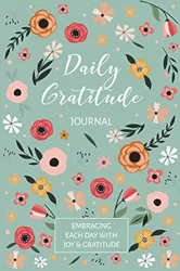 Gratitude Journals: Great Gifts for Mindfulness and Happiness