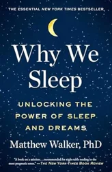 The Importance of Sleep: A Must-Read Book by Matthew Walker
