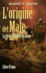 Explore the Enchantment: 'L'origine del Male' Feedback Analysis