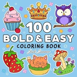 Positive Feedback for '100 Bold Coloring Book' with Simple, Easy, Large Print Designs