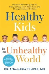 A Wealth of Information: A Practical Guide to Healthy Living for Families