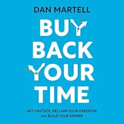 Unlock Business Success: Explore 'Buy Back Your Time' Insights