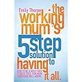 Practical Tips for Busy Working Mums