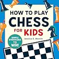 Recommended Book for Teaching Kids Chess