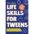 Life Skills for Tweens: A Valuable Resource for Personal Growth and Success