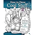 Reviews for 'How to Draw Cool Stuff: A Drawing Guide for Teachers and Students'